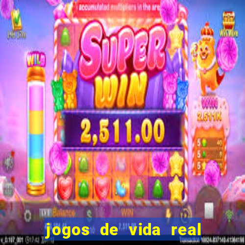 jogos de vida real na escola
